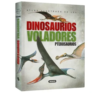 Atlas Ilustrado de los Dinosaurios Voladores - Ptelosaurios