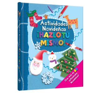 Libro Actividades Navideñas ¡Hazlo tú Mismo!