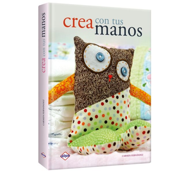 Libro Crea Con Tus Manos