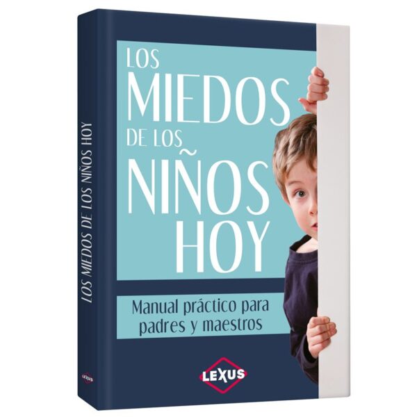 Libro Los miedos de los niños hoy