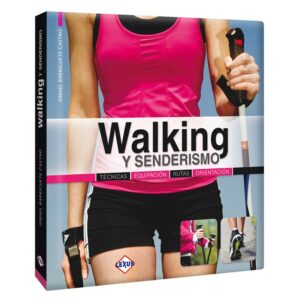 Libro Walking y Senderismo
