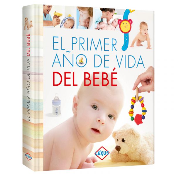 El Primer Año de Vida del Bebé