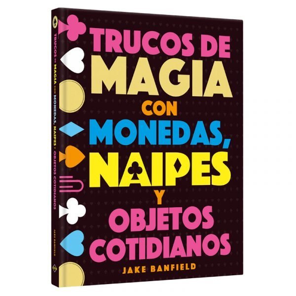 Trucos de Magia con Monedas y Naipes