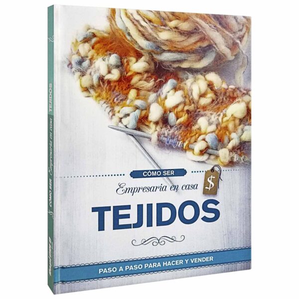 Libro Empresaria en Casa - Tejidos