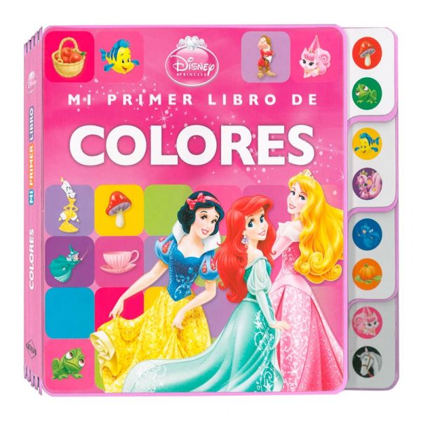 Disney Princesas, Mi Primer Libro de Colores