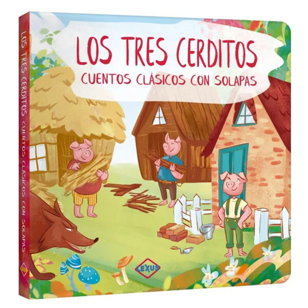 Los Tres Cerditos – Cuentos Clásicos con Solapas